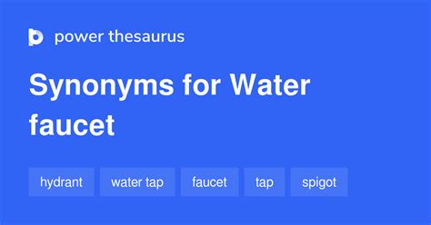 water faucet synonym|another word for faucet pipe.